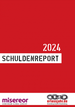 Dargestellt ist das rote Cover mit Titel Schuldenreport 2024 und den Logos von Misereor und Erlassjahr
